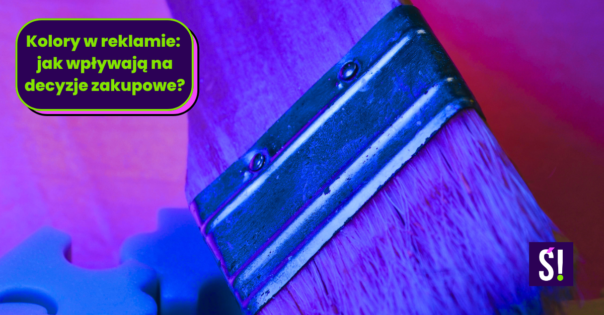 Pędzel malarski. Jak kolory w reklamie wpływają na decyzje zakupowe?
