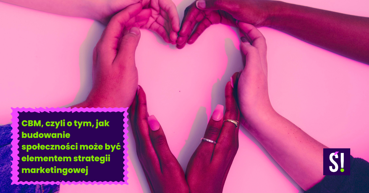 Zdjęcie dłoni złożonych w kształt serca. CBM, czyli marketing oparty na społeczności